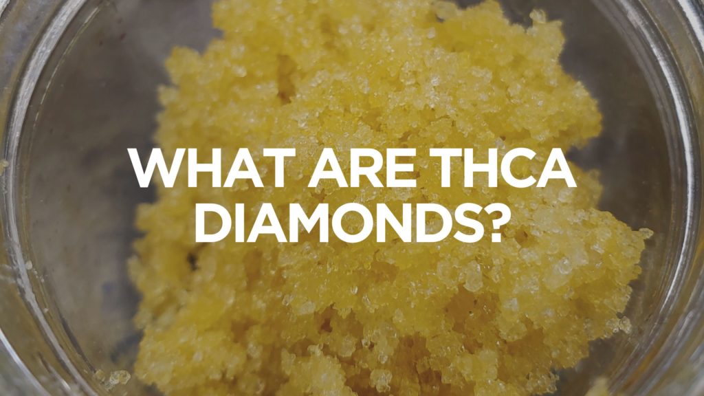 What Are Thca Diamonds